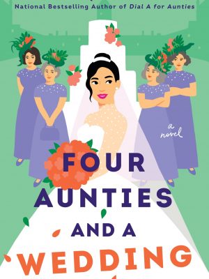 Four Aunties and a Wedding