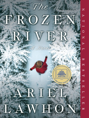 The Frozen River: A GMA Book Club Pick