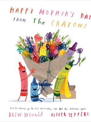 Happy Mother's Day from the Crayons