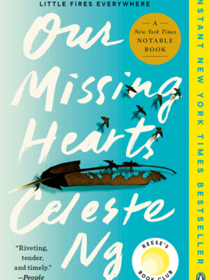 Our Missing Hearts: Reese's Book Club
