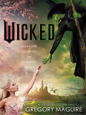 Wicked [Movie tie-in]